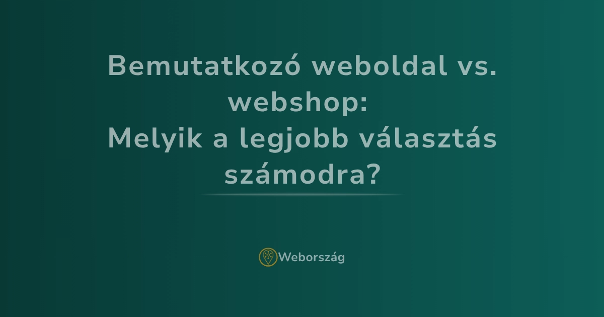 Bemutatkozó weboldal vs. webshop: Melyik a legjobb választás számodra?